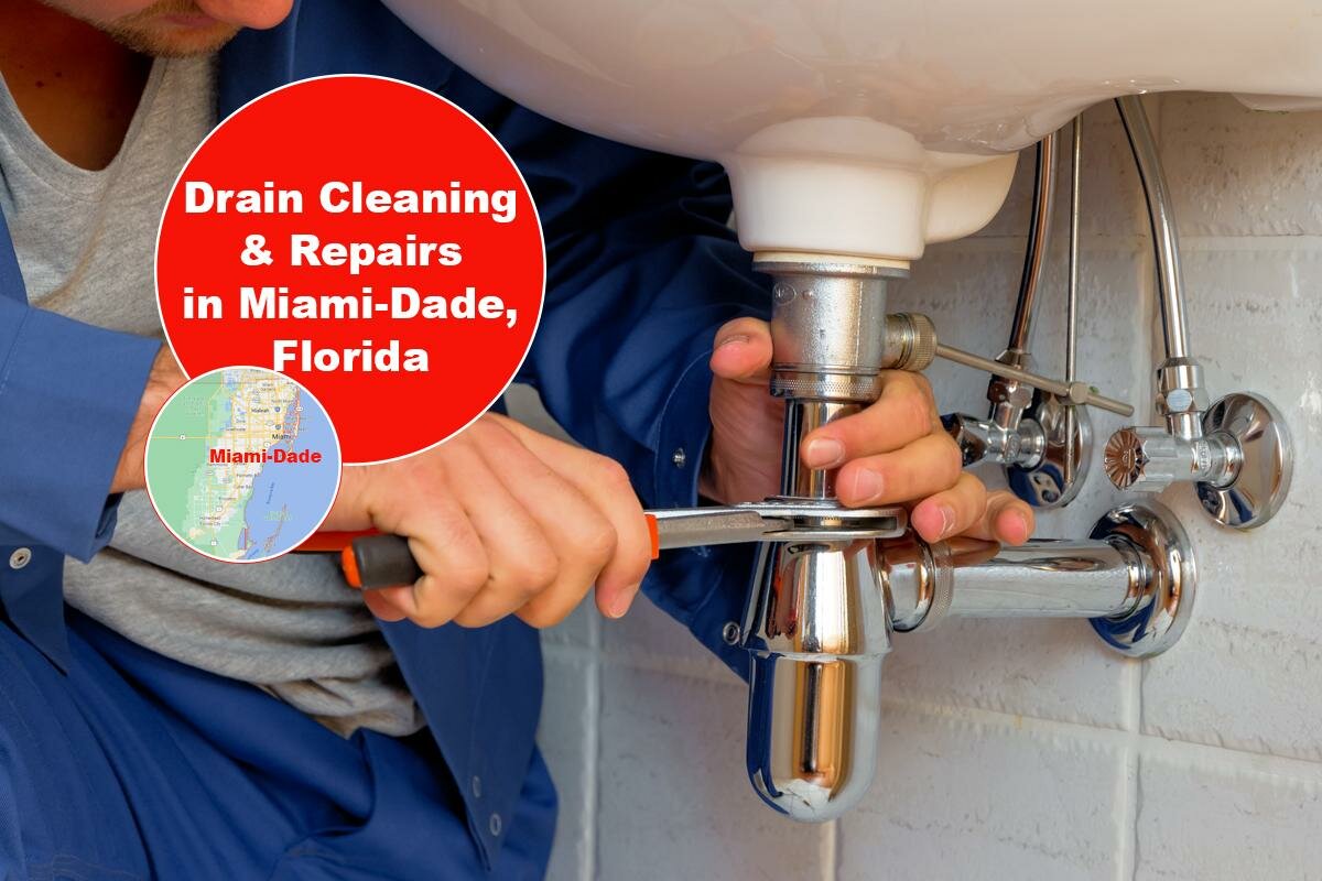 Drain Cleaning and Repair in Miami